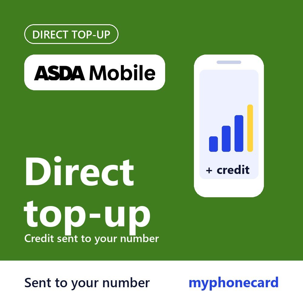 Asda Mobile Direct Top Up – Credit Sent to Your Number
