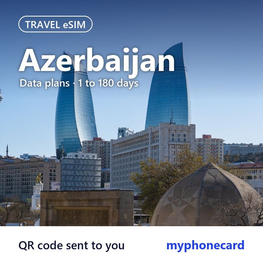 Azerbaijan Travel eSIM – Data Plans from 1 to 180 Days