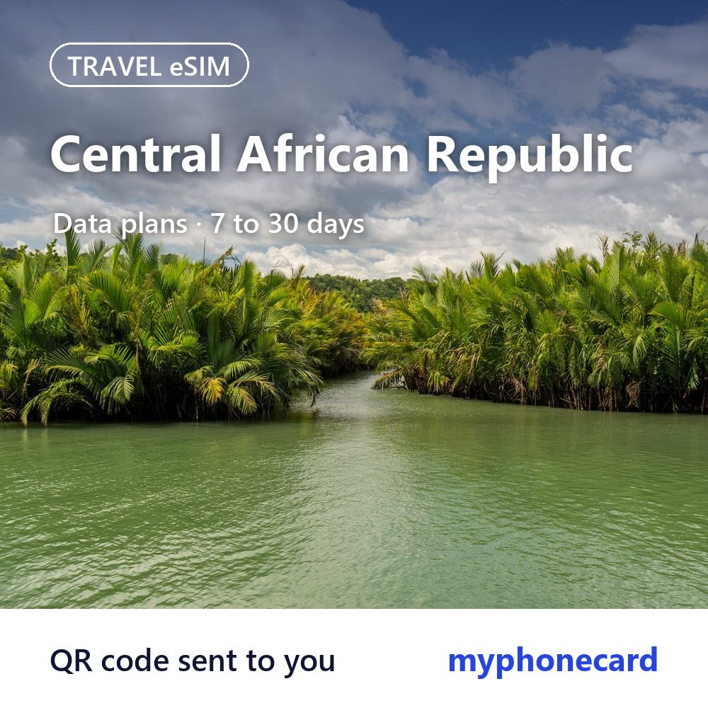 Central African Republic Travel eSIM – Data Plans from 7 to 30 Days