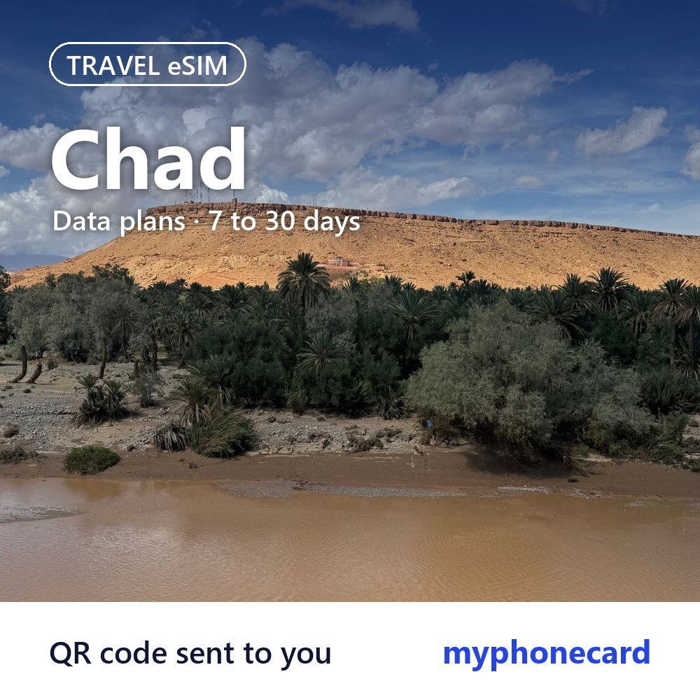 Chad Travel eSIM – Data Plans from 7 to 30 Days