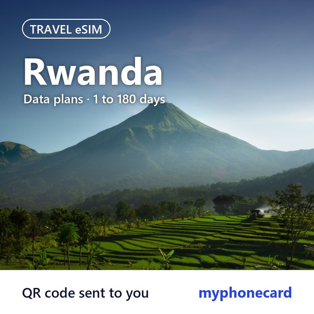 Rwanda Travel eSIM – Data Plans from 1 to 180 Days