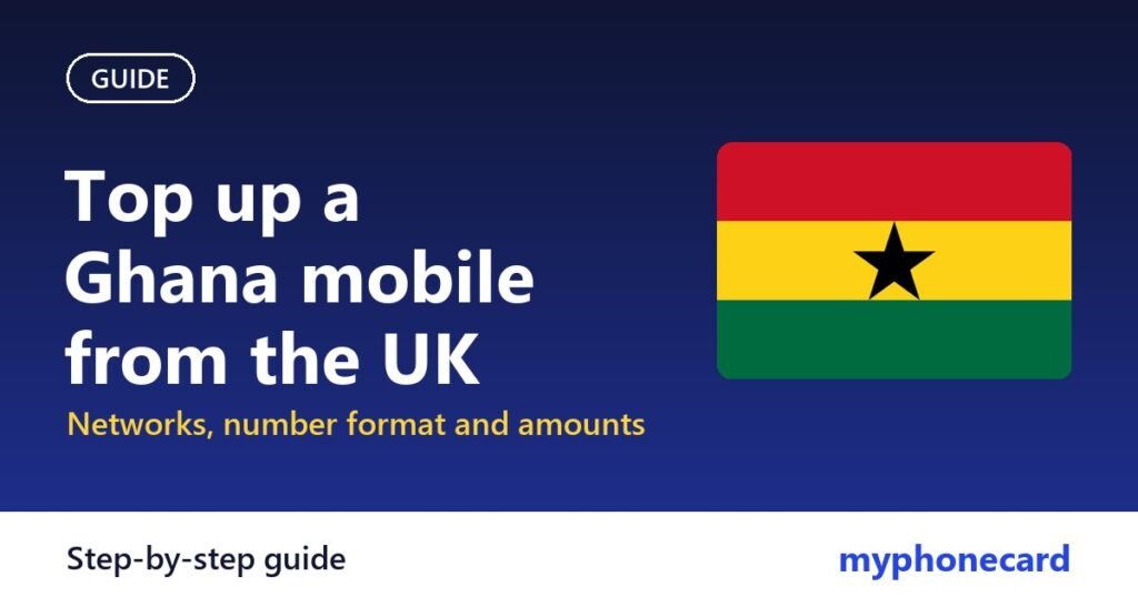 How to Top Up a Ghana Mobile from the UK