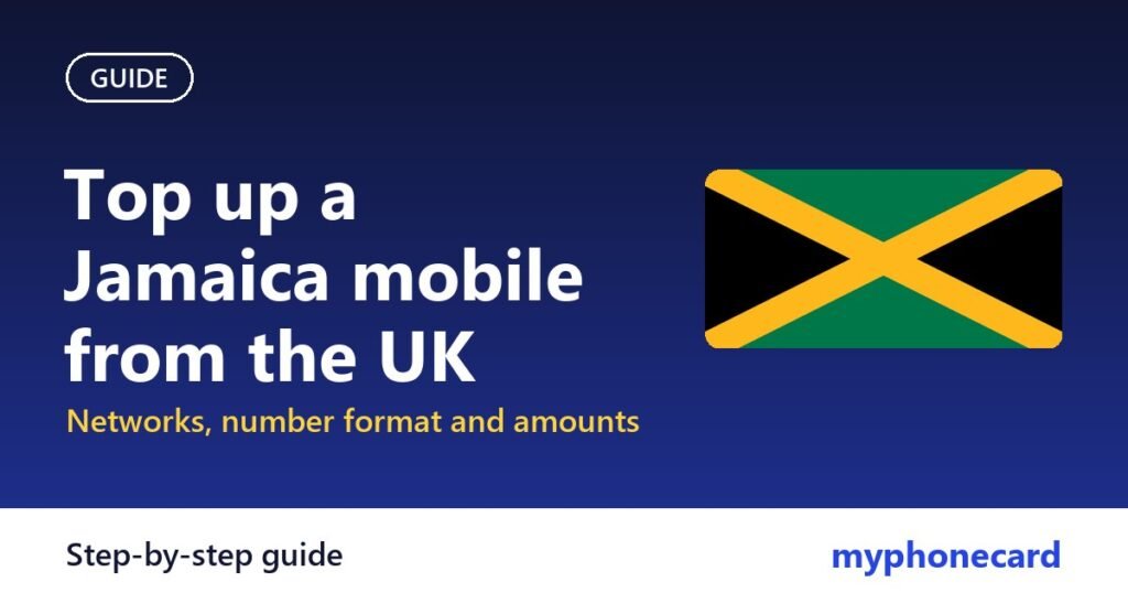 How to Top Up a Jamaica Mobile from the UK