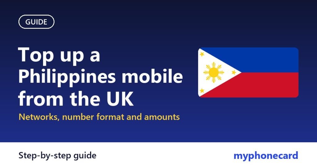 How to Top Up a Philippines Mobile from the UK