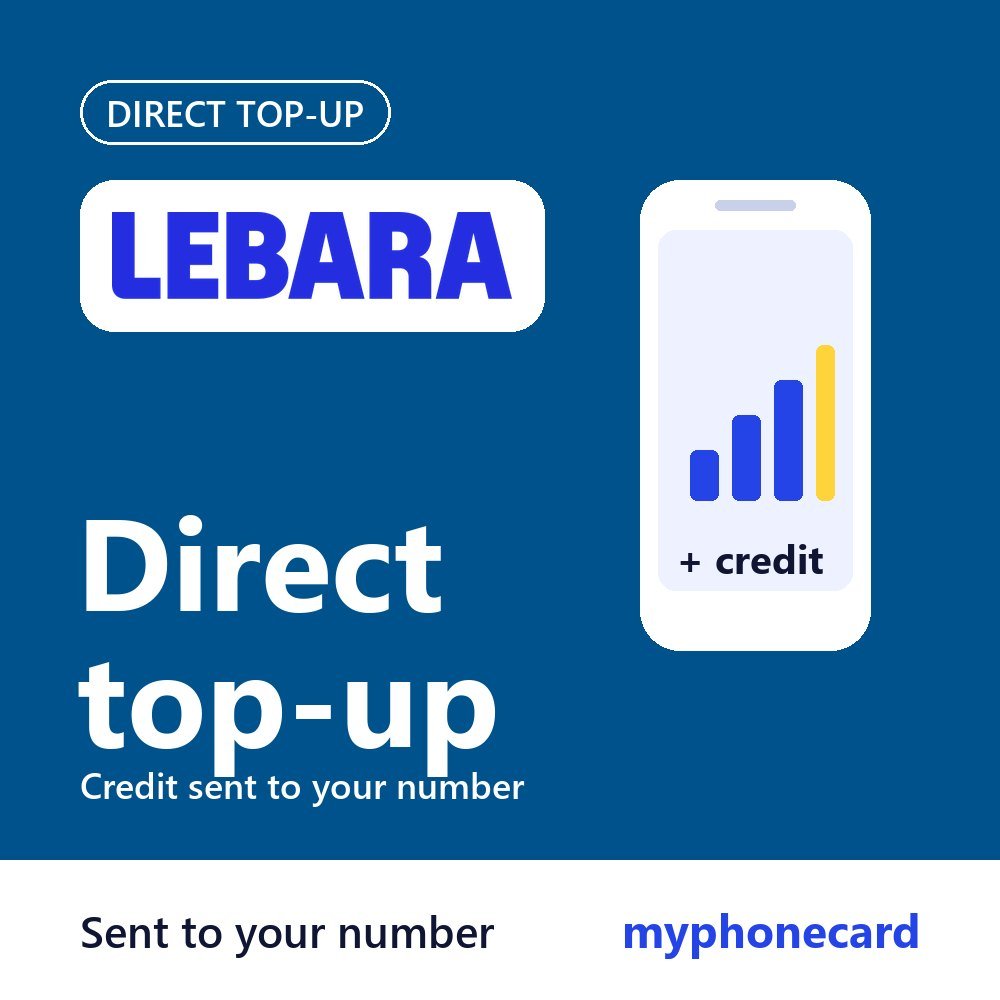 Lebara Direct Top Up – Credit Sent to Your Number